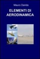 Elementi di aerodinamica. Tascabili di teoria e tecnica aeronautica di Mauro Darida edito da AVR