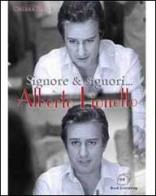 Signore & signori... Alberto Lionello di Chiara Ricci edito da AG Book Publishing