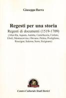Regesti per una storia vol.1 di Giuseppe Barra edito da Edizioni Il Saggio