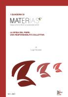 I quaderni di Materias. La sfida del PNRR: una responsabilità collettiva di Luigi Nicolais edito da DLibri
