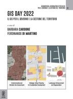 GIS Day 2022. Il GIS per il governo e la gestione del territorio edito da Aracne (Genzano di Roma)