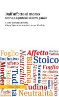 Dall'affetto al morso. Storie e significati di nove parole edito da Ronzani Numeri