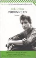 Chronicles vol.1 di Bob Dylan edito da Feltrinelli