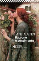 Ragione e sentimento di Jane Austen edito da Feltrinelli
