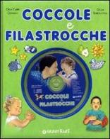 Coccole e filastrocche. Con CD Audio di Celia Carpi Germani, Giulia Baronchelli edito da Giunti Kids