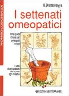 I settenati omeopatici di Benoytosh Bhattacharyya edito da Edizioni Mediterranee