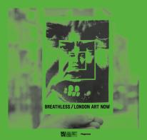 Breathless. London art now-Senza respiro. Arte contemporanea a Londra. Ediz. inglese e italiana edito da Magonza