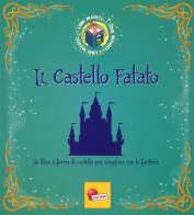 Il castello fatato. I libri magici. Ediz. a colori di Angelika Scudamore edito da Liscianilibri