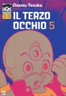 Il terzo occhio vol.5 di Osamu Tezuka edito da Edizioni BD