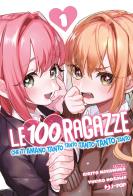 Le 100 ragazze che ti amano tanto tanto tanto tanto tanto vol. 1 di Rikito Nakamura edito da Edizioni BD