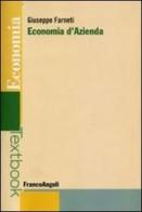 Economia d'azienda di Giuseppe Farneti edito da Franco Angeli