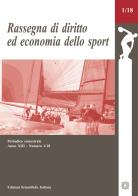 Rassegna di diritto ed economia dello sport (2018) vol.1 edito da Edizioni Scientifiche Italiane