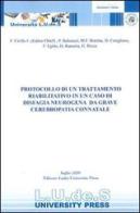 Protocollo di un trattamento riabilitativo in un caso di disfagia neurogena da grave cerebropatia connatale edito da LUDES PRESS