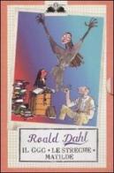 Il GGG-Le streghe-Matilde di Roald Dahl edito da Salani