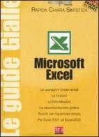 Microsoft Excel. Guide gialle di Fabio Fracas edito da Sprea Book
