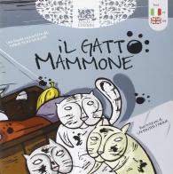 Il gatto Mammone. Ediz. multilingue di Maria Teresa Ruta edito da Adnav Edizioni