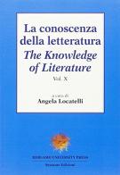 La conoscenza della letteratura. Ediz. italiana e inglese vol.10 edito da Sestante