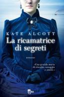 La ricamatrice di segreti di Kate Alcott edito da TRE60
