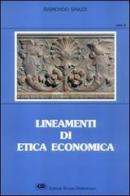 Lineamenti di etica economica di Raimondo Spiazzi edito da ESD-Edizioni Studio Domenicano