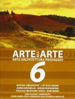 Arte all'arte. Arte, architettura e paesaggio. Ediz. italiana e inglese edito da Gli Ori