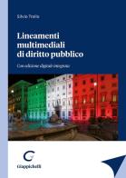 Lineamenti multimediali di diritto pubblico. Con espansione online di Silvio Troilo edito da Giappichelli