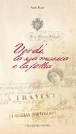 Verdi, la sua musica e la follia di Meri Rizzi edito da Casa Edirice Sichel