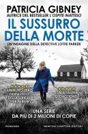 Il sussurro della morte di Patricia Gibney edito da Newton Compton Editori