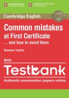 Common Mistakes at FIRST Certificate... and how to avoid them. With Testbank. Per le Scuole superiori di Susan Tayfoor edito da Cambridge
