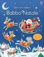 Babbo Natale. Con adesivi. Ediz. a colori di Sam Taplin edito da Usborne