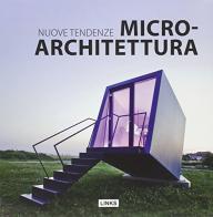 Nuove tendenze micro-architettura di Dimitris Kottas edito da Links Books