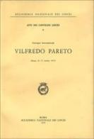 Vilfredo Pareto edito da Accademia Naz. dei Lincei
