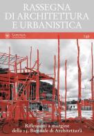 Rassegna di architettura e urbanistica. Ediz. multilingue vol.149 edito da Quodlibet
