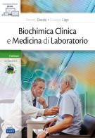 Biochimica clinica e medicina di laboratorio. Con e-book edito da Edises