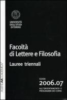 Agenda accademica 2006-2007 Facoltà di lettere e filosofia Torino. Lauree triennali edito da Artero