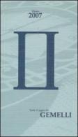 Sotto il segno dei gemelli. Diario 2007 edito da Sitcom