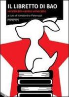 Il libretto di Bao. Vocabolario canino universale edito da Stampa Alternativa