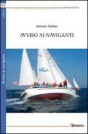 Avviso ai naviganti di Antonio Parlato edito da Denaro Libri