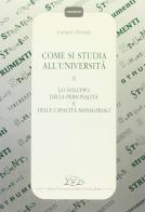 Come si studia all'università vol.2 di Luciano Biondo edito da LED Edizioni Universitarie