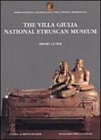 The villa Giulia. National Etruscan museum. Short guide edito da L'Erma di Bretschneider