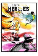 Four energy heroes vol.1 di Andrea Giovalè edito da Bardi Edizioni
