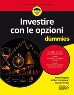 Investire con le opzioni for dummies di Bruno Nappini, Umberto Cassinari, Mauro Perotti edito da Ulrico Hoepli