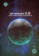 Afterlife 2.0 di Alberto Ruscalla, Luca Romano edito da SABIR
