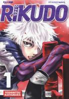 Rikudo vol.1 di Toshimitsu Matsubara edito da Edizioni BD