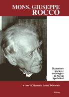 Il pensiero storico e sociologico di Nicola Spedalieri di Giuseppe Rocco edito da Editreg