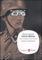 Hotel Meina. La prima strage di ebrei in Italia di Marco Nozza edito da Il Saggiatore