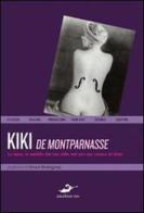 Infinitamente prezioso di Kiki de Montparnasse edito da Excelsior 1881