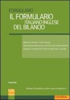 Il formulario italiano inglese del bilancio. Ediz. bilingue di Paolo Bosisio edito da Cesi Professionale