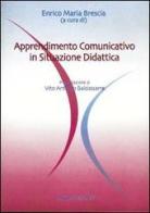 Apprendimento comunicativo in situazione didattica edito da Edizioni Dal Sud