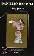Il Giappone. Istoria della Compagnia di Gesù di Daniello Bartoli edito da Spirali