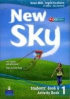 New sky. Student's book-Activity book-Sky reader. Con espansione online. Con CD Audio. Per la Scuola media vol.1 di Brian Abbs, Ingrid Freebairn, Clare Kennedy edito da Pearson Longman